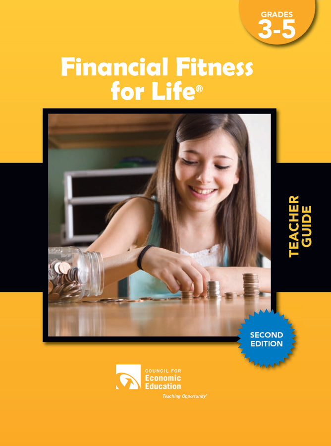 Financial Fitness for Life - teacher Guide, Grades 3-5